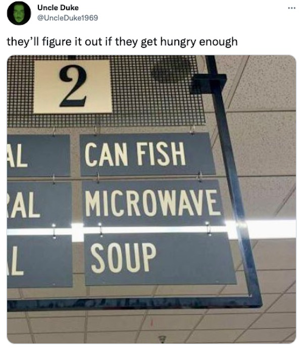 No, but fish soup can be. 