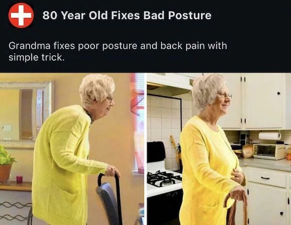 clearly fake thumbnails - shoulder - 80 Year Old Fixes Bad Posture Grandma fixes poor posture and back pain with simple trick. 25