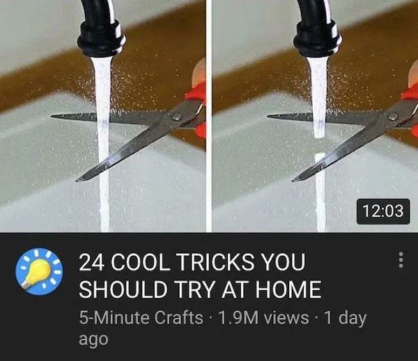 clearly fake thumbnails - 5 minute crafts meme reddit - 24 Cool Tricks You Should Try At Home 5Minute Crafts 1.9M views. 1 day ago