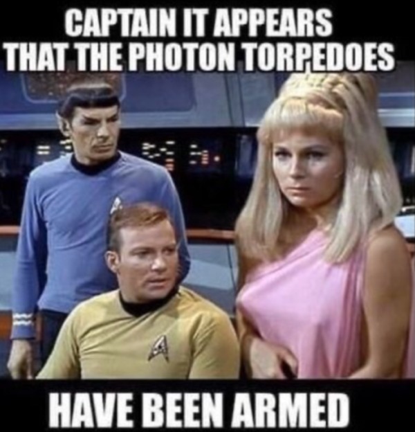 blond - Captain It Appears That The Photon Torpedoes Have Been Armed