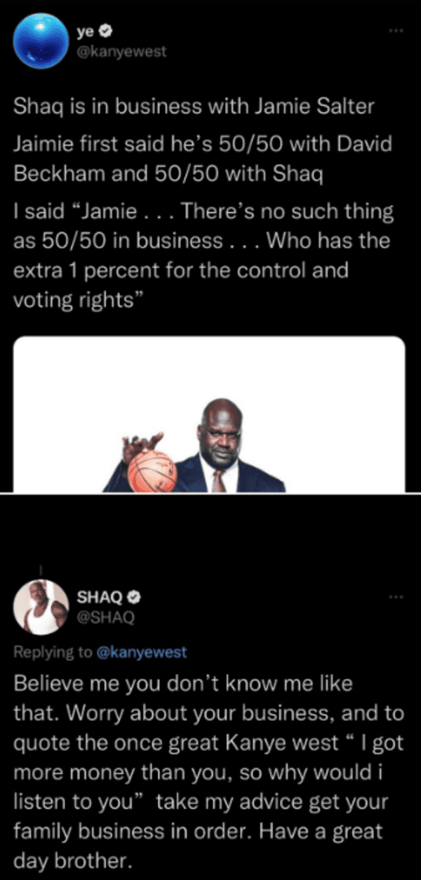 savage comments - screenshot - ye Shaq is in business with Jamie Salter Jaimie first said he's 5050 with David Beckham and 5050 with Shaq I said "Jamie ... There's no such thing as 5050 in business... Who has the extra 1 percent for the control and voting