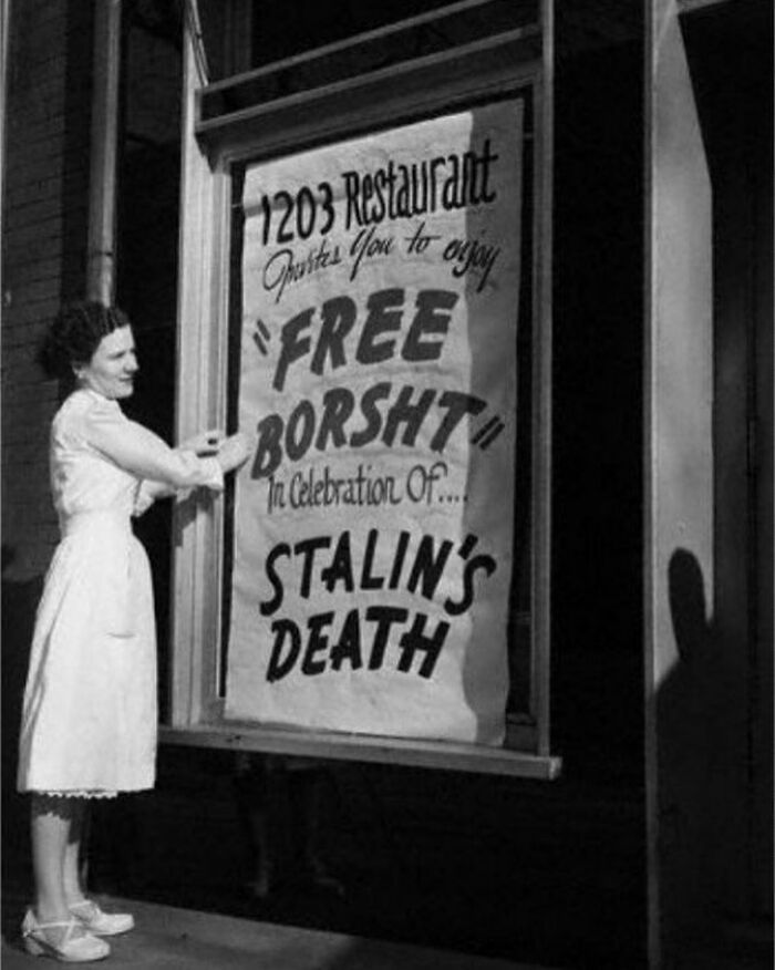 important historical pictures - free borscht in celebration of stalin death - 1203 Restaurant Gurites you to enjoy Free Borsht In Celebration Of... Stalin'S Death