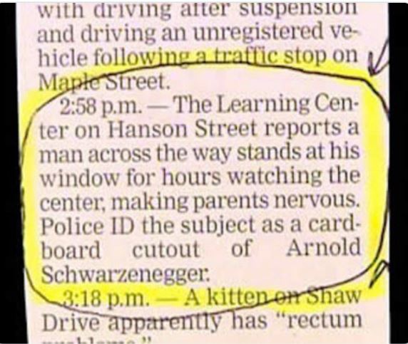 Funny news headlines - strange news paper clippings - with driving after suspension and driving an unregistered ve hicle ing a traffic stop on Maple Street.
