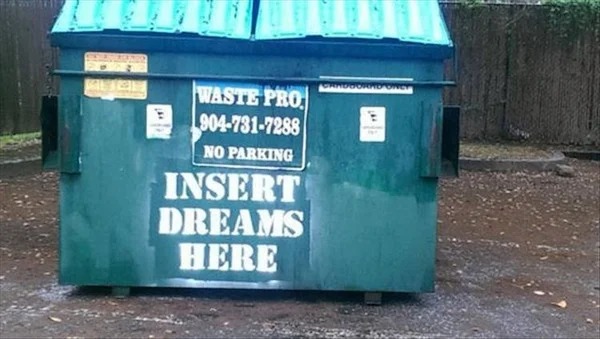 spicy memes for thirsty thursday - waste container - Kuse La Waste Pro 9047317288 No Parking Insert Dreams Here