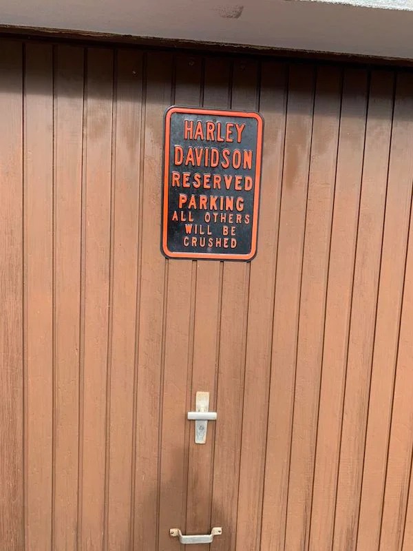 internet tough guys - wall - Harley Davidson Reserved Parking All Others Will Be Crushed