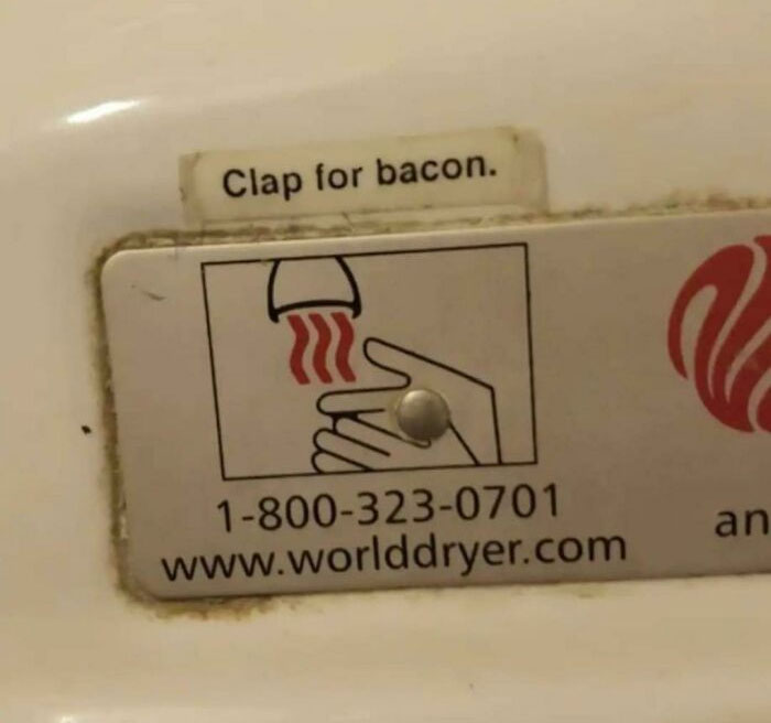 Funny vandalism - label - Clap for bacon.