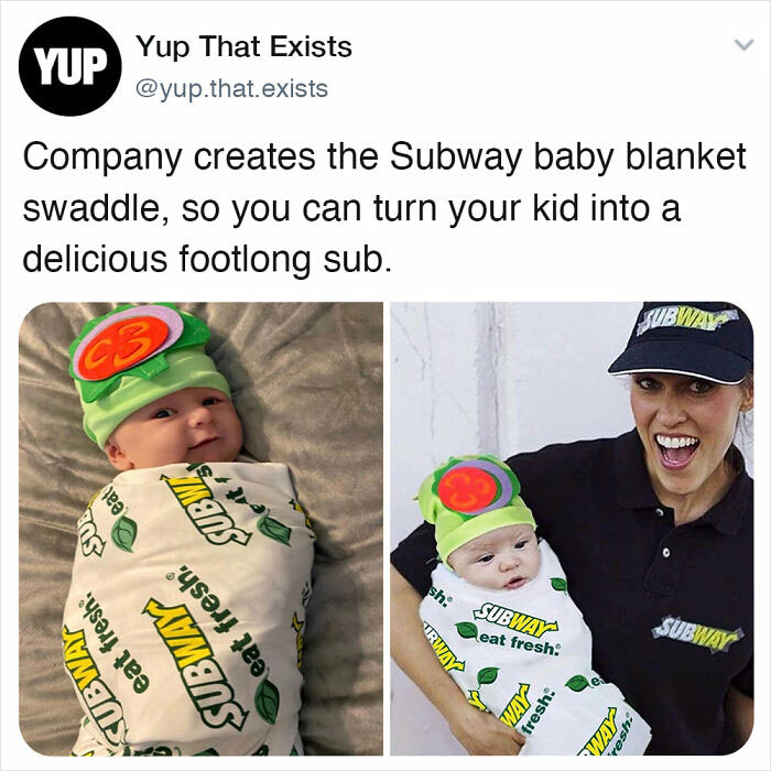 cringe ads - longest long exposure - Yup Company creates the Subway baby blanket swaddle, so you can turn your kid into a delicious footlong sub. eat Sub Yup That Exists .that.exists eat fresh Kubway Subw Subway eat fresh sh Subway Trway eat fresh Way fre