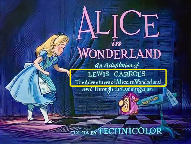 disney mistakes - alice in wonderland disney - Alice in Wonderland an adaptation of Lewis Carrol'S The Adventures of Alice in Wonderland and Through the Looking Gloss E Color By Technicolor Frank Me