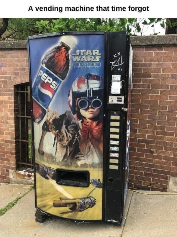 dank memes - star wars - A vending machine that time forgot Pepsi Star Wars Episodei Ju Minich Perace O Gade Awe Dow