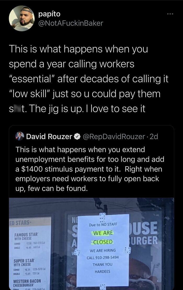 brutal comments - screenshot - Ed Stars papto This is what happens when you spend a year calling workers "essential" after decades of calling it "low skill" just so u could pay them st. The jig is up. I love to see it David Rouzer .2d This is what happens
