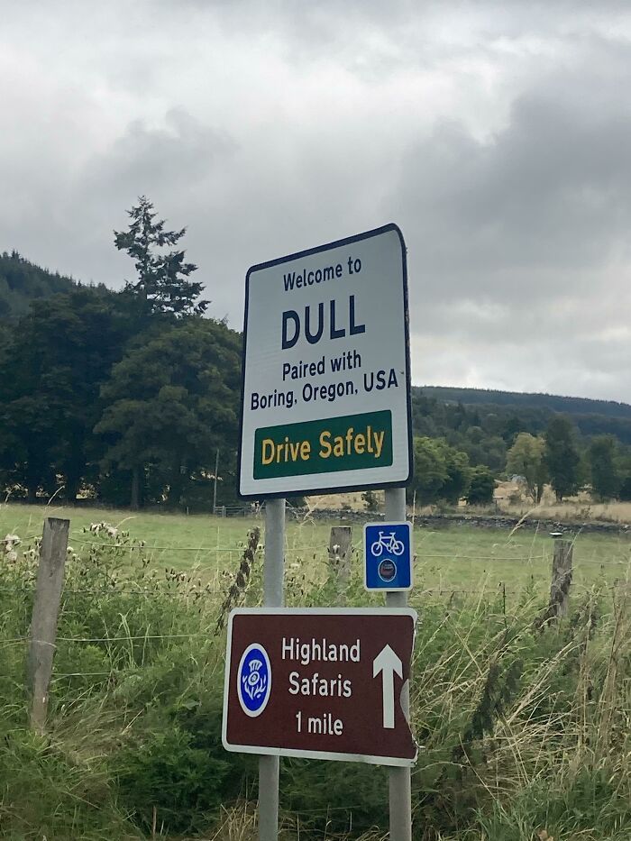 I’m Staying In A Scottish Village Called Dull. It’s Paired With Boring, Oregon