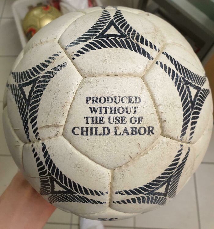 This Football I Found In An Old Archive States It Was Made Without The Use Of Child Labor