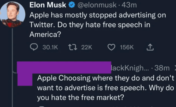 savage comments - presentation - Elon Musk 43m Apple has mostly stopped advertising on Twitter. Do they hate free speech in America? 22K lackKnigh... 38m Apple Choosing where they do and don't want to advertise is free speech. Why do you hate the free mar
