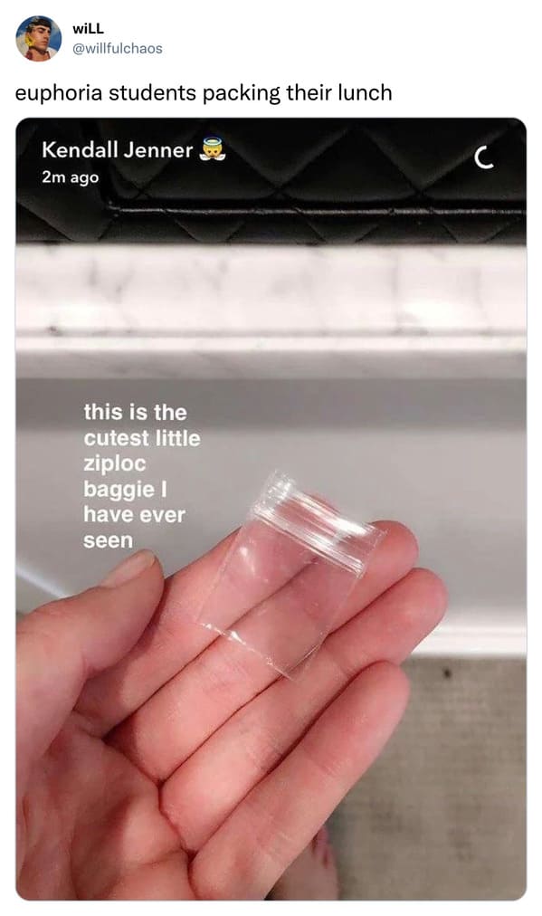 savage tweets - kendall jenner ziplock bag - Will euphoria students packing their lunch Kendall Jenner 2m ago this is the cutest little ziploc baggie I have ever seen