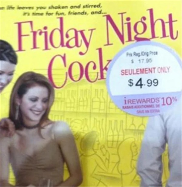 sex memes and dirty pics - sticker placement bad placements - iffe leaves you shaken and stirred, it's time for fun, friends, and... Friday Night Cock Prix Reg.Ong Price $ 17.95 Seulement Only $4.99 Say 2 Irewards 10% Rasas Additionnel De