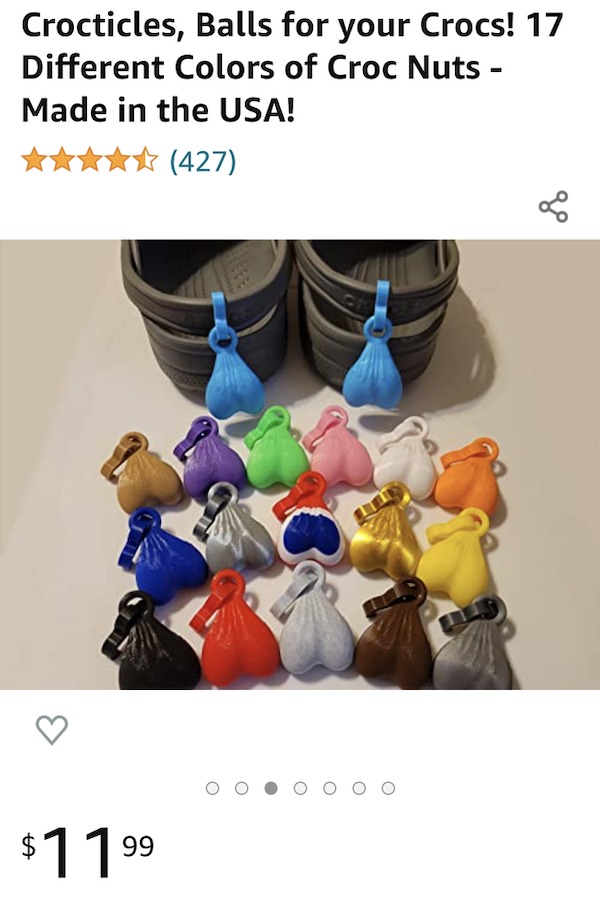 sex memes and dirty pics - croc balls charm - Crocticles, Balls for your Crocs! 17 Different Colors of Croc Nuts Made in the Usa! 427 $11 O L