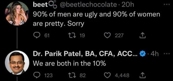 Savage Comments - sky - beet 20h 90% of men are ugly and 90% of women are pretty.