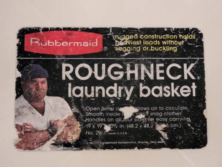 "The label on my laundry basket from 1986"
