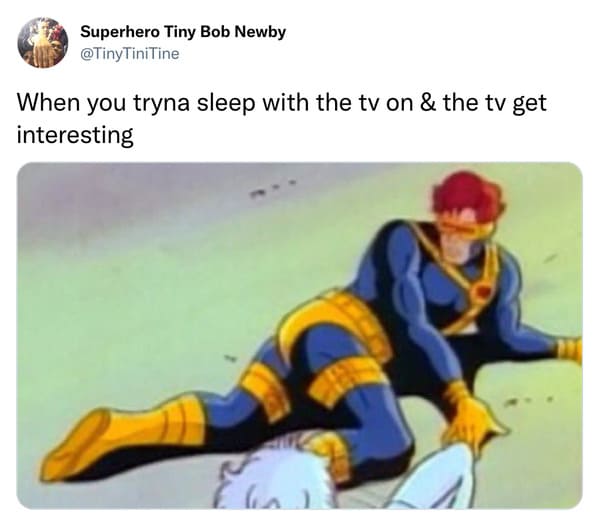 funniest tweets of the week - cartoon - Superhero Tiny Bob Newby Tine When you tryna sleep with the tv on & the tv get interesting les