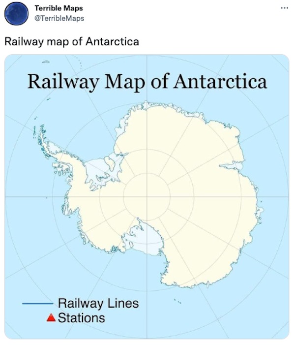 funniest tweets of the week - railway map of antarctica - Terrible Maps Railway map of Antarctica Railway Map of Antarctica Railway Lines Stations