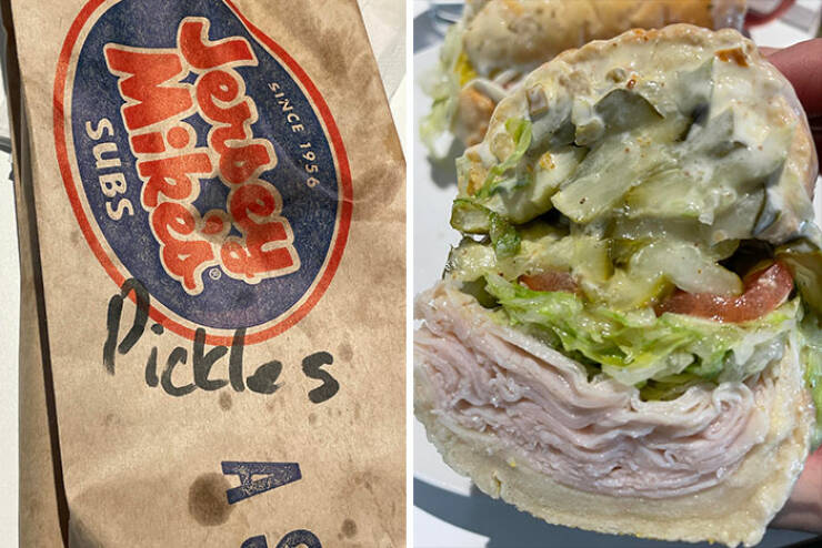 "Ordered From Jersey Mike’s. Asked Them To “F Me Up With Pickles.” Did Not Disappoint"