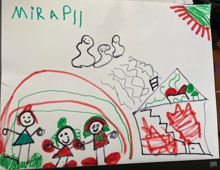 “My daughter drew me a picture. Yes, that is a house fire. And yes, those are human souls floating above.”