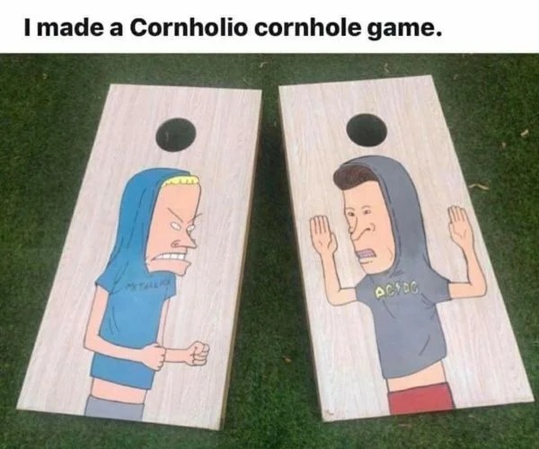 Things You Wish You Owned - cornhole - I made a Cornholio cornhole game.