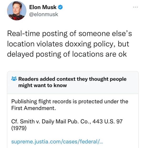 elon musk jet first amendment - Elon Musk Realtime posting of someone else's location violates doxxing policy, but delayed posting of locations are ok Readers added context they thought people might want to know Publishing flight records is protected unde