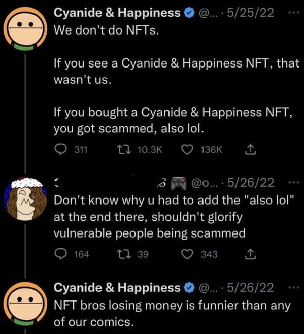 Cringey posts - screenshot -  We don't do NFTs. If you see a Cyanide & Happiness Nft, that wasn't us. If you bought a Cyanide & Happiness Nft, you got scammed, also lol.