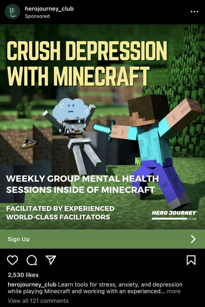 Cringe online ads - minecraft picture 1080p  Sponsored Crush Depression With Minecraft Weekly Group Mental Health Sessions Inside Of Minecraft Facilitated By Experienced WorldClass Facilitators Sign Up D Hero Journey
