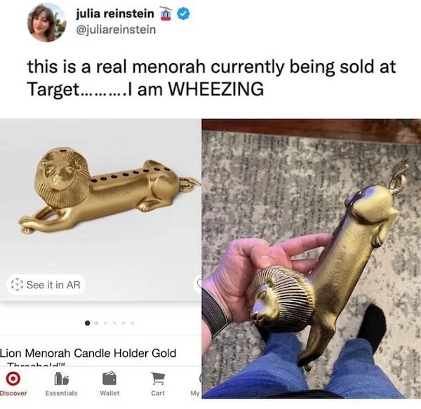 innocent pics dirty mind - lion penis menorah - julia reinstein this is a real menorah currently being sold at Target.......... am Wheezing See it in Ar Lion Menorah Candle Holder Gold ThunnhaldTM O Discover Essentials Wallet Cart My