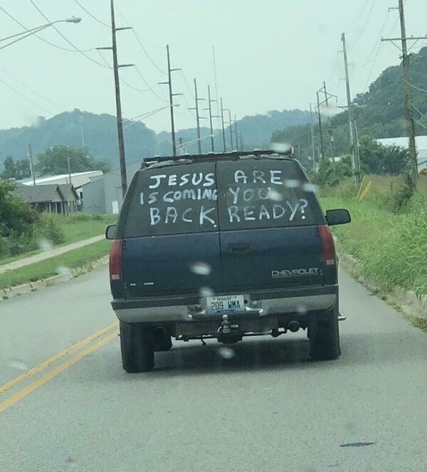 crappy designs -  road - Jesus Are Is Coming You Back Ready? 209 Mma Chevrolet