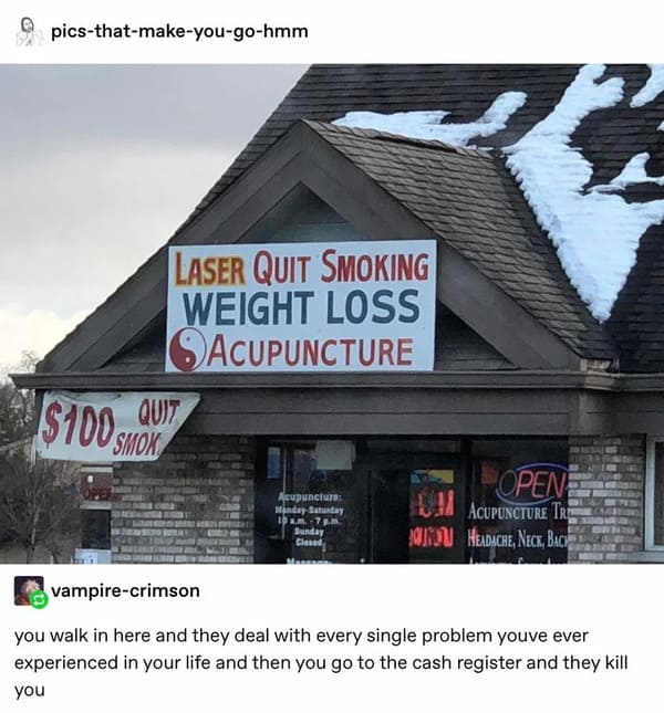 poorly designed products - laser quit smoking weight loss acupuncture - picsthatmakeyougohmm you Laser Quit Smoking Weight Loss Sacupuncture $100 Smok Quit Acupuncture MondaySaturday 10am7pm Sunday Clased, Open Acupuncture Tr Headache, Neck, Back vampirec