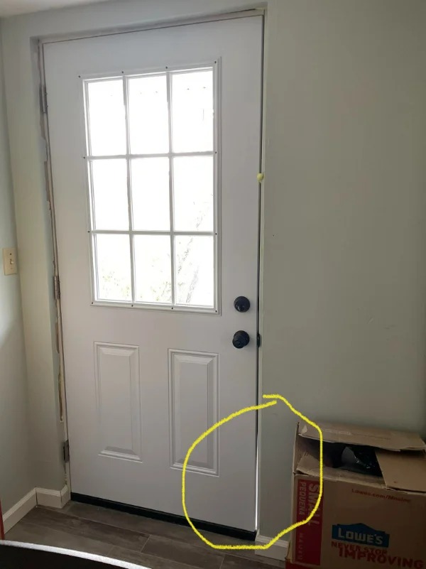 “1100 dollars to replace a door that wouldn’t close all the way… for a nice door that doesn’t close all the way.”