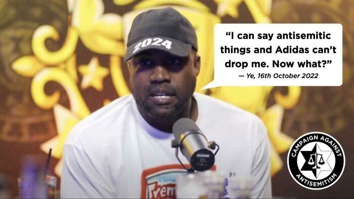 aged poorly  - kanye west drink champs - 1024 Frem "I can say antisemitic things and Adidas can't drop me. Now what?" Ye, 16th Against Campaign Aa Antisemitish