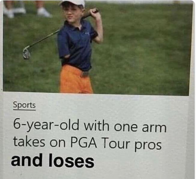 WTF news headlines - grass - Sports 6yearold with one arm takes on Pga Tour pros and loses