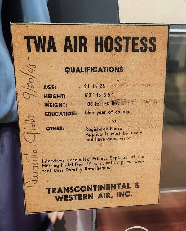 These were some of the job necessities for a TWA flight attendant in the 1940s: