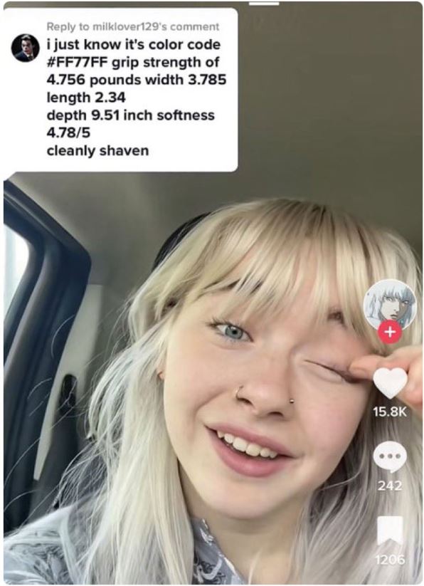 wild tiktok screenshots - blond - 20 to milklover129's comment i just know it's color code grip strength of 4.756 pounds width 3.785 length 2.34 depth 9.51 inch softness 4.785 cleanly shaven 242 1206