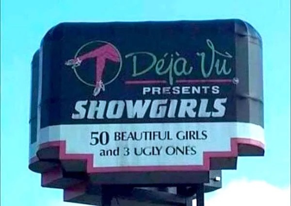 sex memes - showgirls memes - Deja Vu Presents Showgirls 50 Beautiful Girls and 3 Ugly Ones