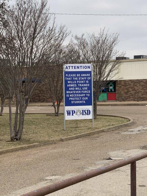 "Sign at an elementary school in Texas"