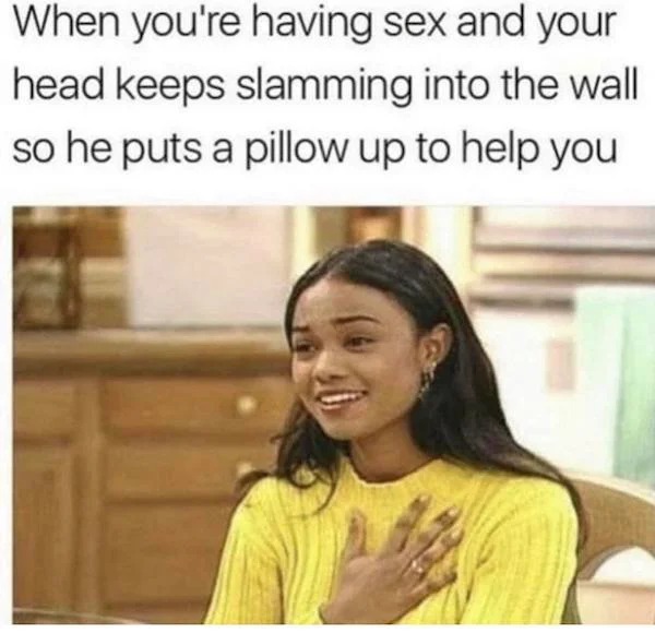 spicy sex memes - fresh prince of bel air ashley - When you're having sex and your head keeps slamming into the wall so he puts a pillow up to help you