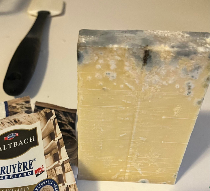 “Just getting ready to cook Valentine’s Day dinner and opened the block of cheese I bought today.”