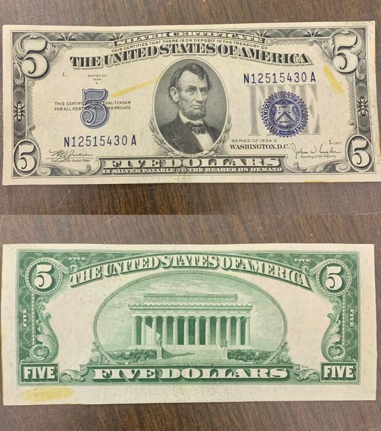 “Someone paid with a 1934 $5 bill at my work today.”