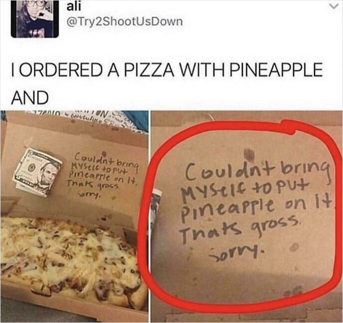 Highlighted Jokes - snack - ali I Ordered A Pizza With Pineapple And
