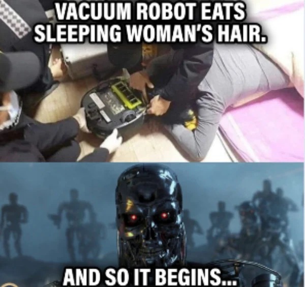 photo caption - Vacuum Robot Eats Sleeping Woman'S Hair. 10.0 $2 And So It Begins...