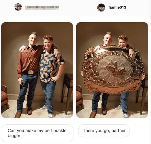 photoshop troll james fridman - editing troll funny - Can you make my belt buckle bigger fjamie013 There you go, partner.
