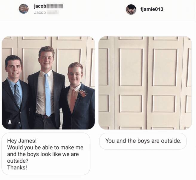 photoshop troll james fridman - james fridman you and the boys - jacob Jacob Hey James! Would you be able to make me and the boys look we are outside? Thanks! fjamie013 You and the boys are outside.