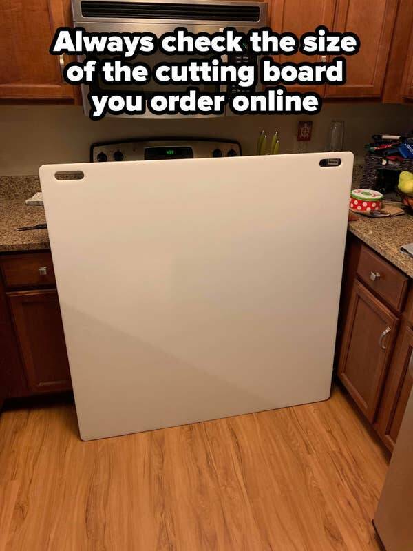 people having a bad day -  big cutting board meme - Always check the size of the cutting board you order online