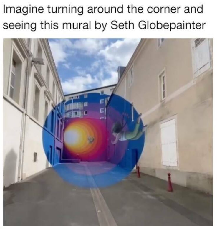 bizarre things that exist - inflatable - Imagine turning around the corner and seeing this mural by Seth Globepainter I C