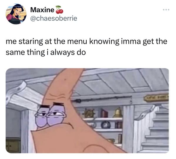 funny tweets - cartoon - Maxine me staring at the menu knowing imma get the same thing i always do Cone